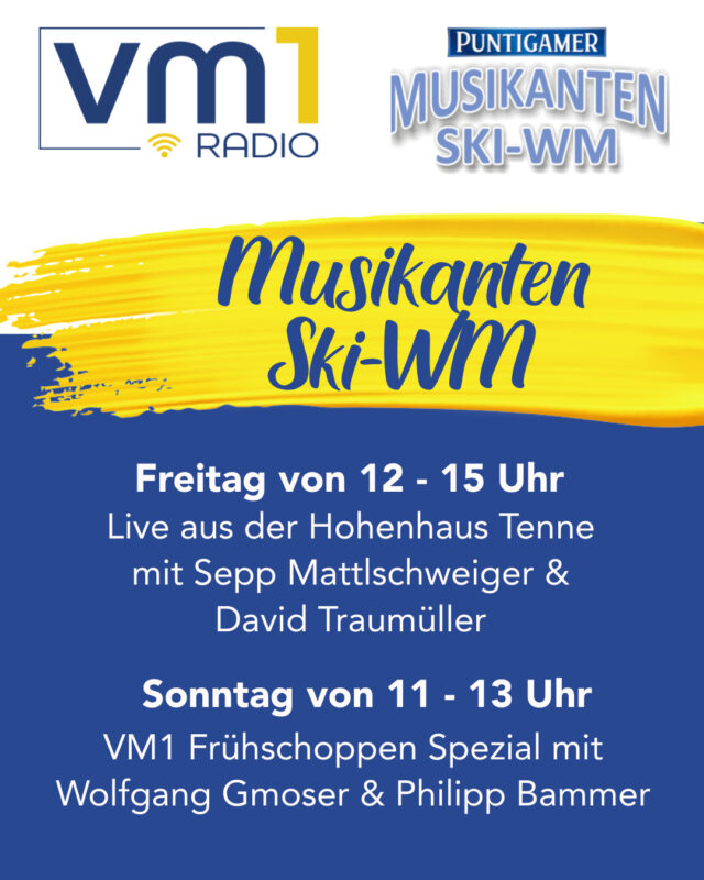 Die 33. Puntigamer Musikanten Ski-WM ist in vollem Gange! 👏 Von Freitag bis Sonntag sind wir von Radio VM1 live vor Ort mit dabei und berichten immer wieder aktuell im Tagesprogramm! 🎤 Zwei Sondersendungen haben wir natürlich auch für euch im Gepäck:

➡ Freitag von 12-15 Uhr: Live aus der Hohenhaus Tenne Schladming mit Sepp Mattlschweiger und David Traumüller

➡  Sonntag von 11-13 Uhr: VM1 Frühschoppen Spezial mit Wolfgang Gmoser und Philipp Bammer

Wir freuen uns auf tolle Veranstaltungstage und tolle Sendungen mit euch! 🎤

@puntigamermusikantenskiwm @david_traumueller @sepp_mattlschweiger @wolfgang.c.gmoser @bammerphilipp @schladmingdachstein @hotenne_schladming @planai_schladming