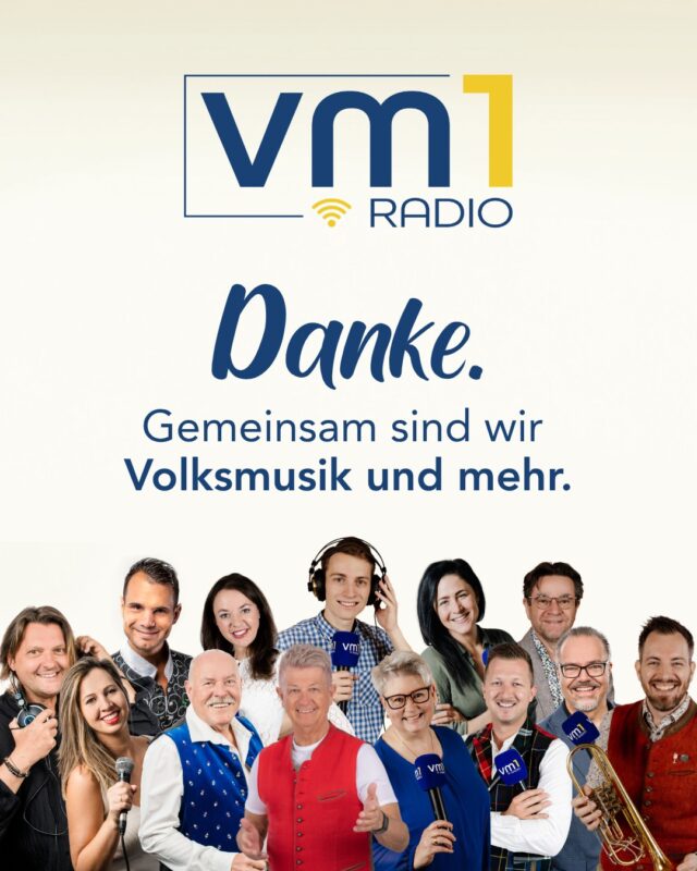 Der neue Radiotest ist da und wir freuen uns riesig! Denn der aktuelle Radiotest bestätigt: Radio VM1 gewinnt tagtäglich neue Hörerinnen und Hörer. 👏

Ein großes Dankeschön all unseren Hörerinnen und Hörern, allen Freundinnen und Freunden von Radio VM1, allen Mitgliedern der VM1 Hörerfamilie, allen Künstlerinnen und Künstlern und allen Volksmusik-Fans, die uns Tag für Tag begleiten. Durch eure Treue macht ihr Radio VM1 zu dem, was wir sind: „Volksmusik und mehr“. Das erfüllt uns mit großer Freude - auch in Zukunft werden wir mit Herz, Leidenschaft und der schönsten Musik für Unterhaltung sorgen. Und glaubt uns: wir werden noch stärker! 🎶😃

Danke, dass ihr Teil der Radio-VM1-Familie seid. Danke, dass ihr uns hört. Danke, dass wir gemeinsam „Volksmusik und mehr“ sind. 💙

@wolfgang.c.gmoser @nadjaheiseler @danielduesenflitz_official @ingorottermoderator @eva_schoeler @sepp_mattlschweiger @bammerphilipp @lillystaudigl @diehagerin @david_traumueller @karli.lenz @fredi_fritz @wartner.alex